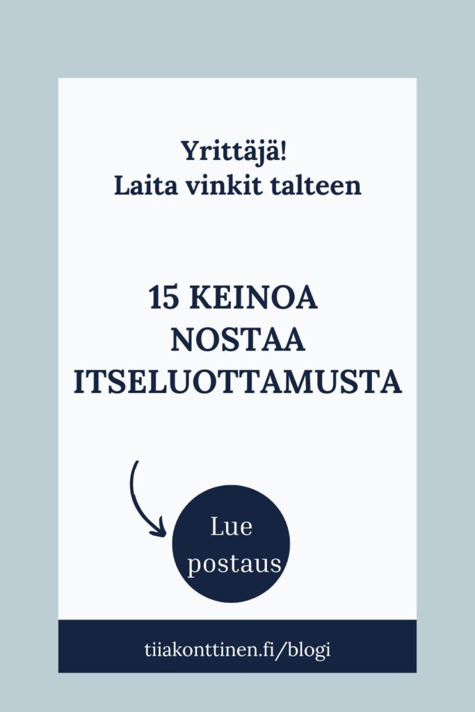 15 keinoa nostaa itseluottamusta