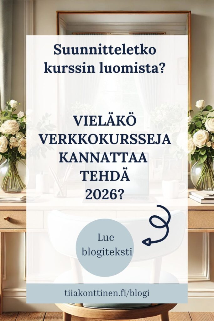 vieläkö verkkokursseja kannattaa tehdä